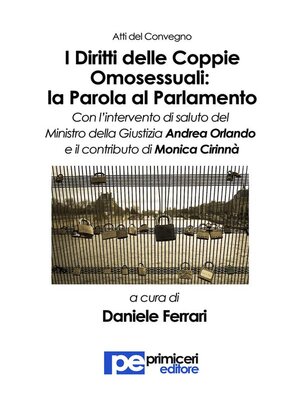 cover image of I diritti delle coppie omosessuali--la parola al Parlamento